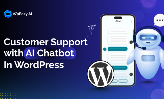 Customer support with AI Chatbots in WordPress