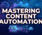 Mastering Content Automation The Best AI WordPress Auto Blogging Plugin for Growth